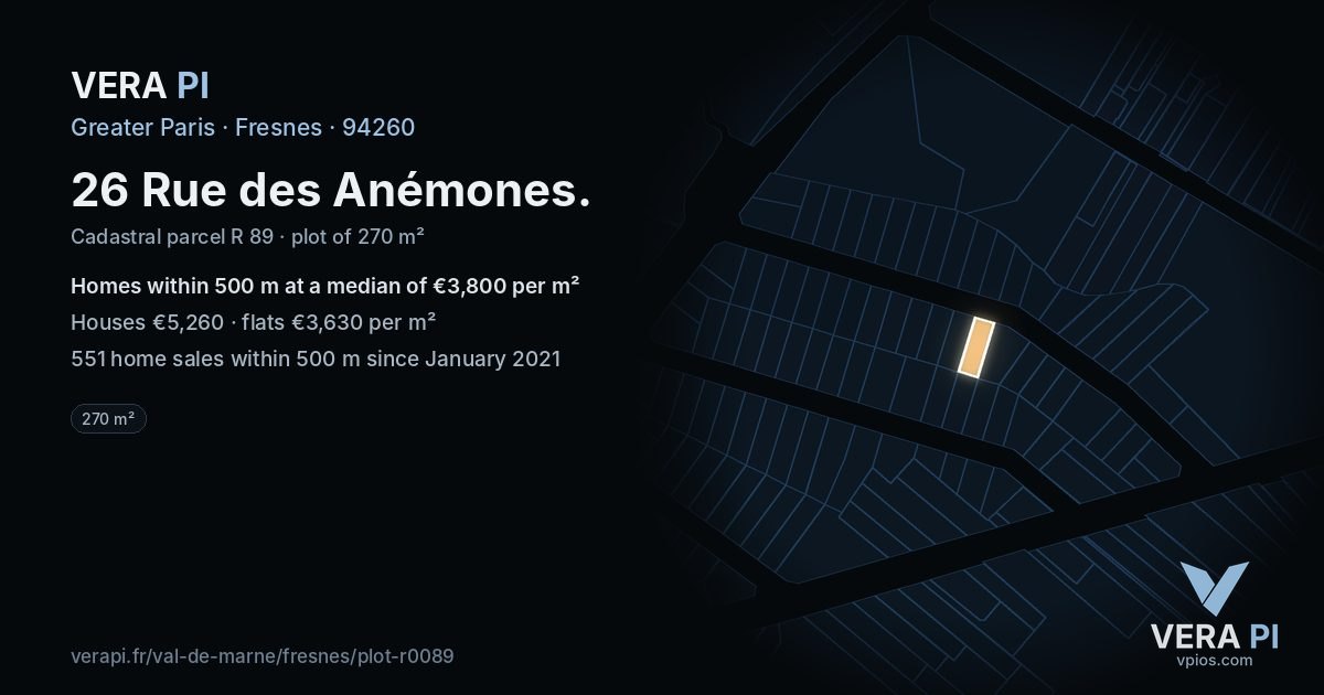 26 Rue des Anémones, Fresnes at night – the plot lit, the parcels around coloured by the prices near them