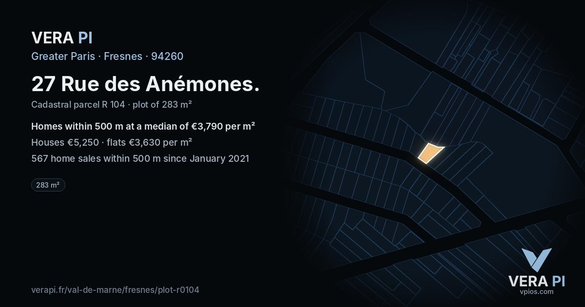 27 Rue des Anémones, Fresnes at night – the plot lit, the parcels around coloured by the prices near them
