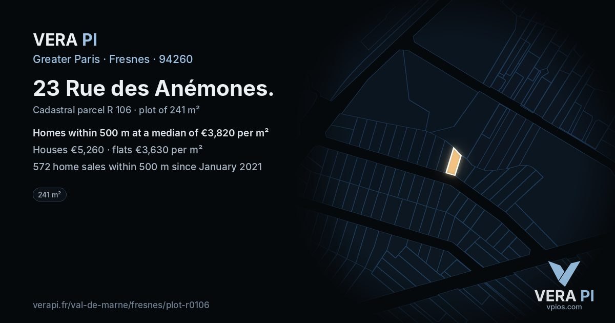 23 Rue des Anémones, Fresnes at night – the plot lit, the parcels around coloured by the prices near them