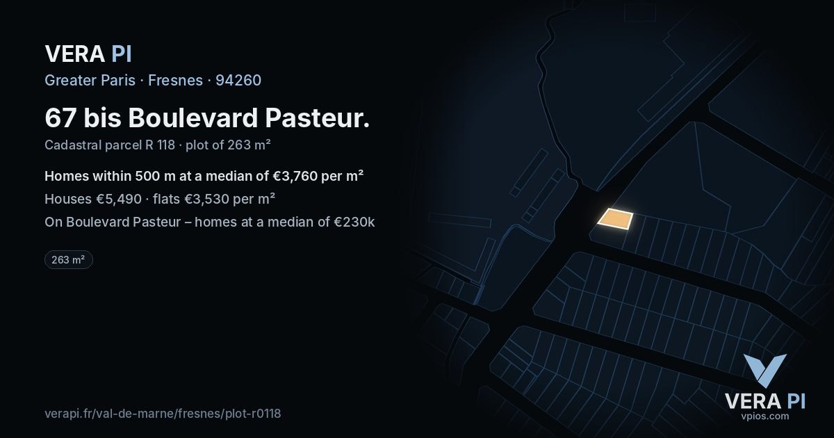 67 bis Boulevard Pasteur, Fresnes at night – the plot lit, the parcels around coloured by the prices near them