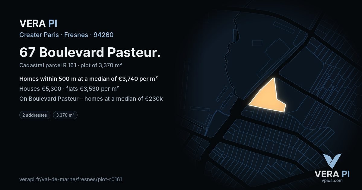 67 Boulevard Pasteur, Fresnes at night – the plot lit, the parcels around coloured by the prices near them