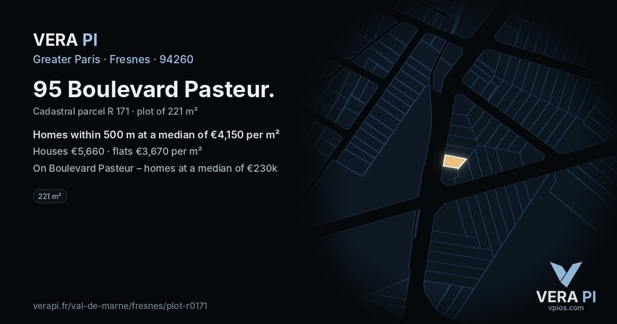 95 Boulevard Pasteur, Fresnes at night – the plot lit, the parcels around coloured by the prices near them