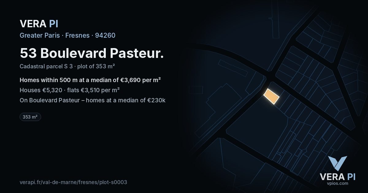 53 Boulevard Pasteur, Fresnes at night – the plot lit, the parcels around coloured by the prices near them