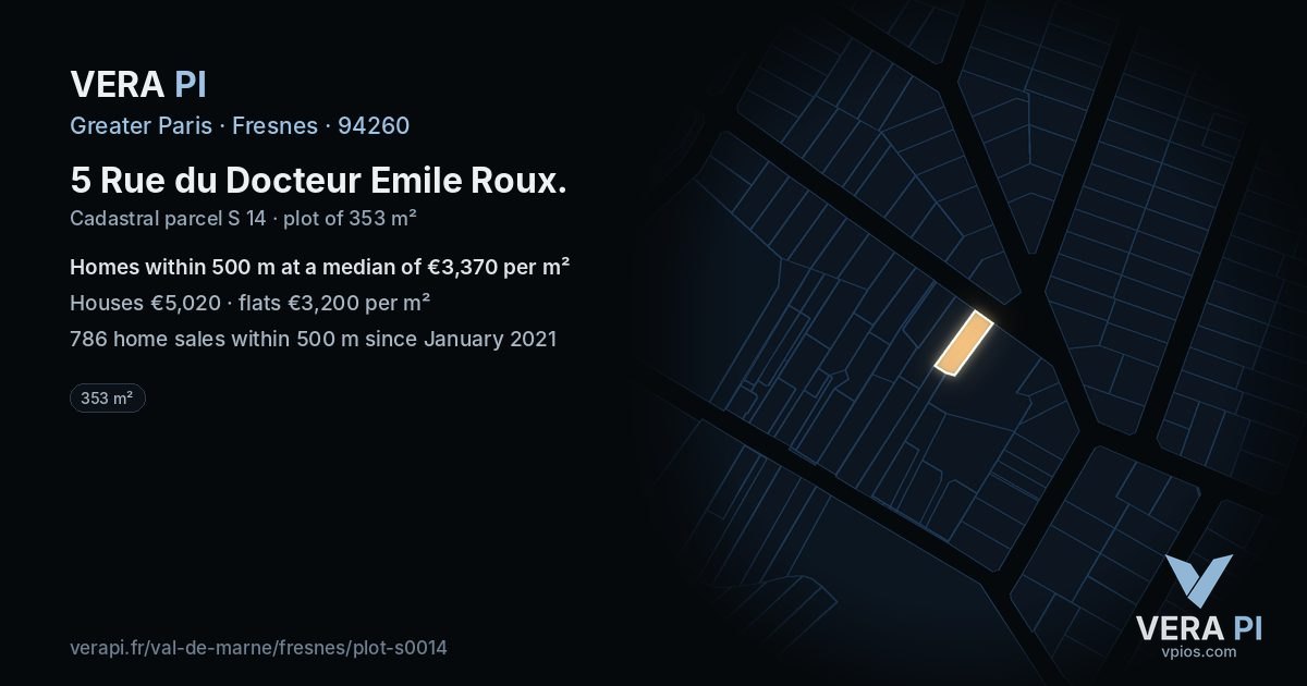 5 Rue du Docteur Emile Roux, Fresnes at night – the plot lit, the parcels around coloured by the prices near them