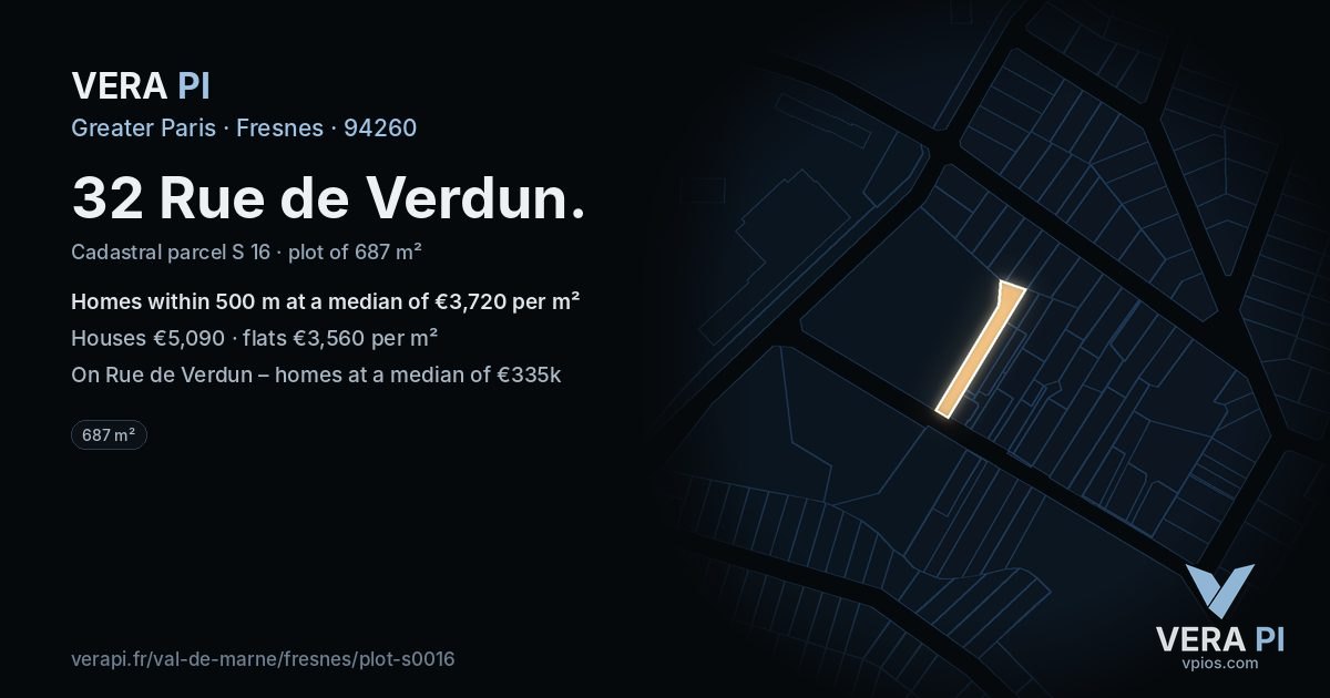 32 Rue de Verdun, Fresnes at night – the plot lit, the parcels around coloured by the prices near them