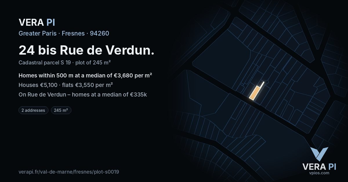 24 bis Rue de Verdun, Fresnes at night – the plot lit, the parcels around coloured by the prices near them