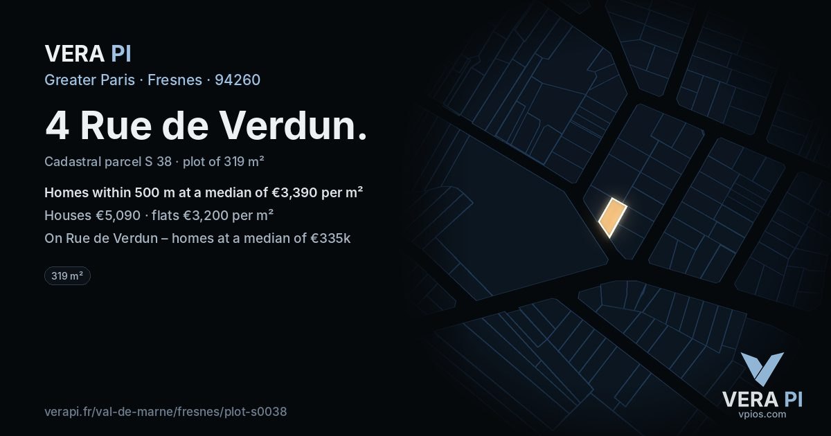 4 Rue de Verdun, Fresnes at night – the plot lit, the parcels around coloured by the prices near them