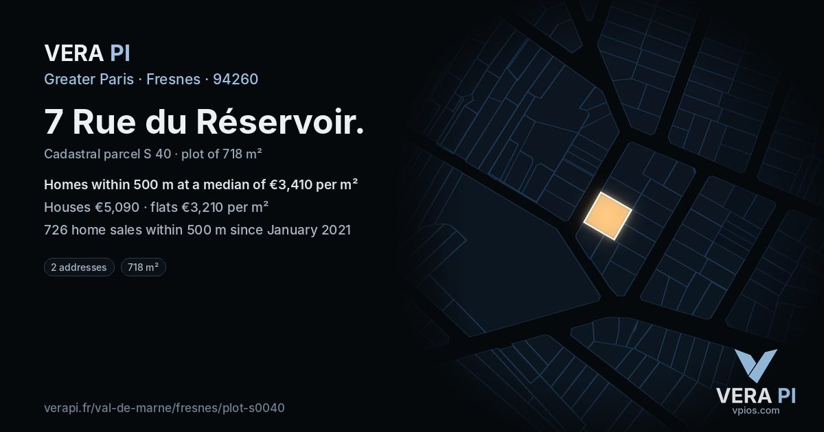 7 Rue du Réservoir, Fresnes at night – the plot lit, the parcels around coloured by the prices near them