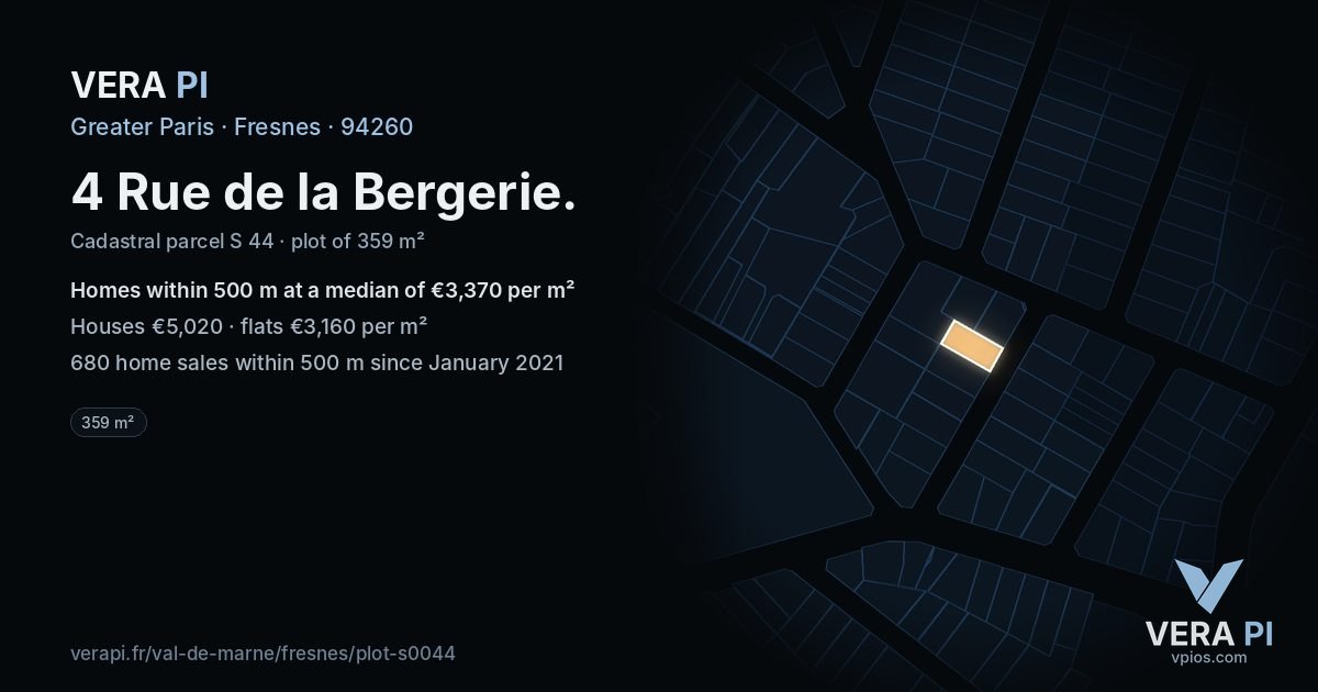 4 Rue de la Bergerie, Fresnes at night – the plot lit, the parcels around coloured by the prices near them