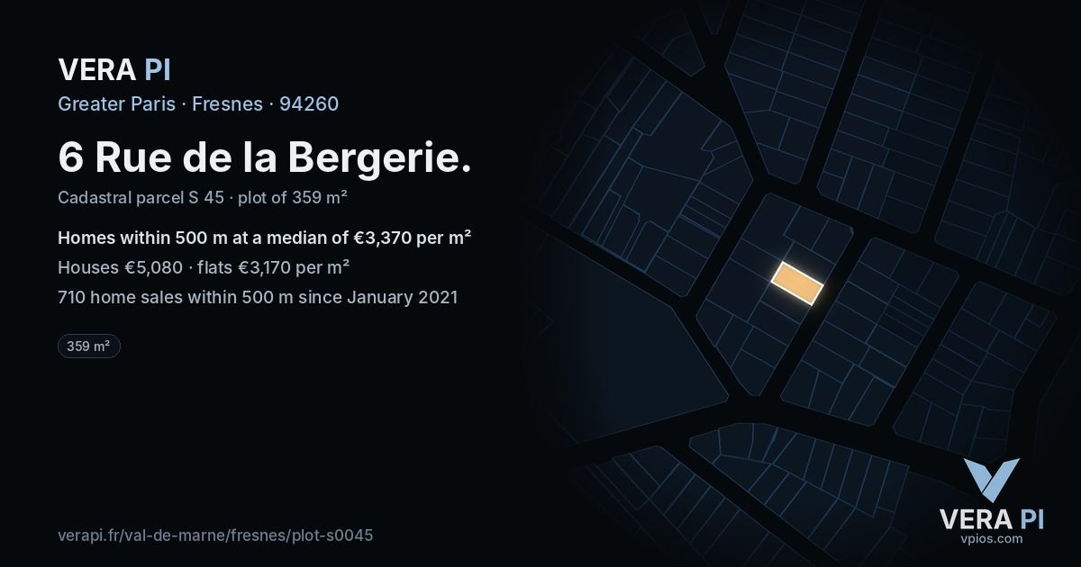 6 Rue de la Bergerie, Fresnes at night – the plot lit, the parcels around coloured by the prices near them