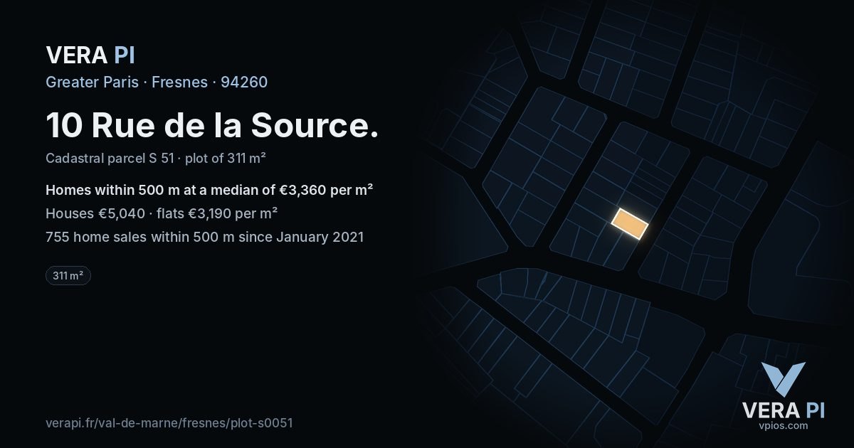 10 Rue de la Source, Fresnes at night – the plot lit, the parcels around coloured by the prices near them