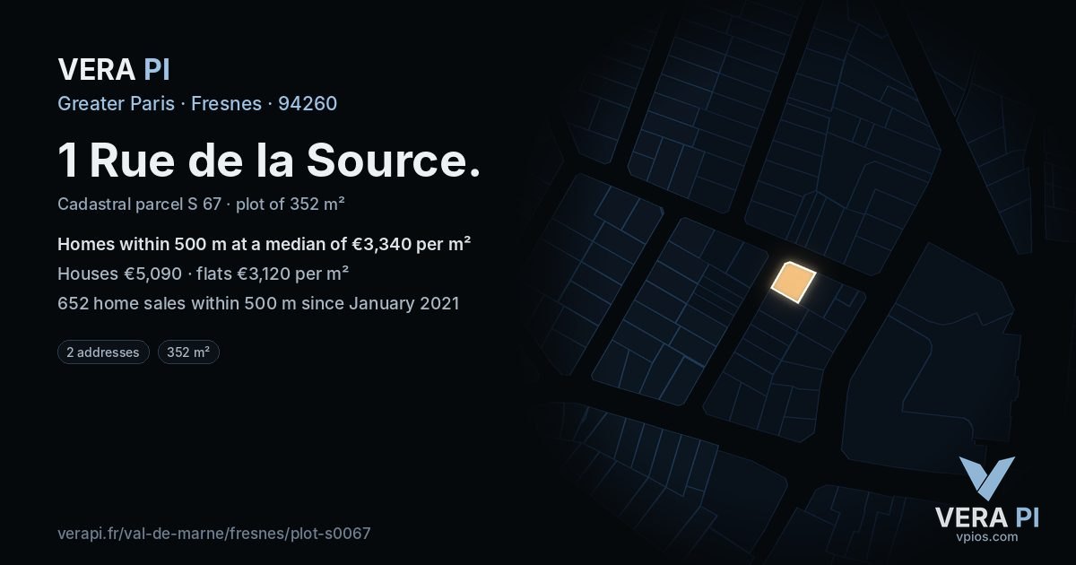 1 Rue de la Source, Fresnes at night – the plot lit, the parcels around coloured by the prices near them