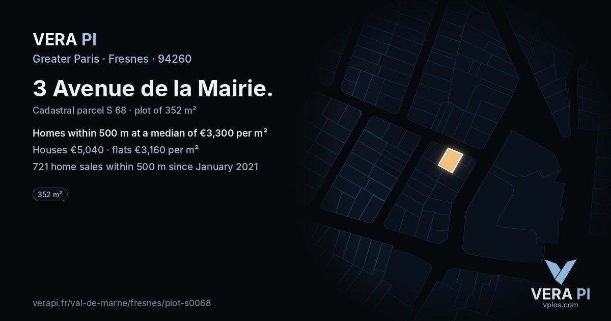 3 Avenue de la Mairie, Fresnes at night – the plot lit, the parcels around coloured by the prices near them