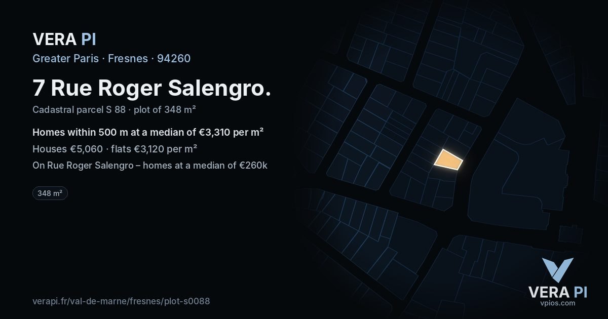 7 Rue Roger Salengro, Fresnes at night – the plot lit, the parcels around coloured by the prices near them