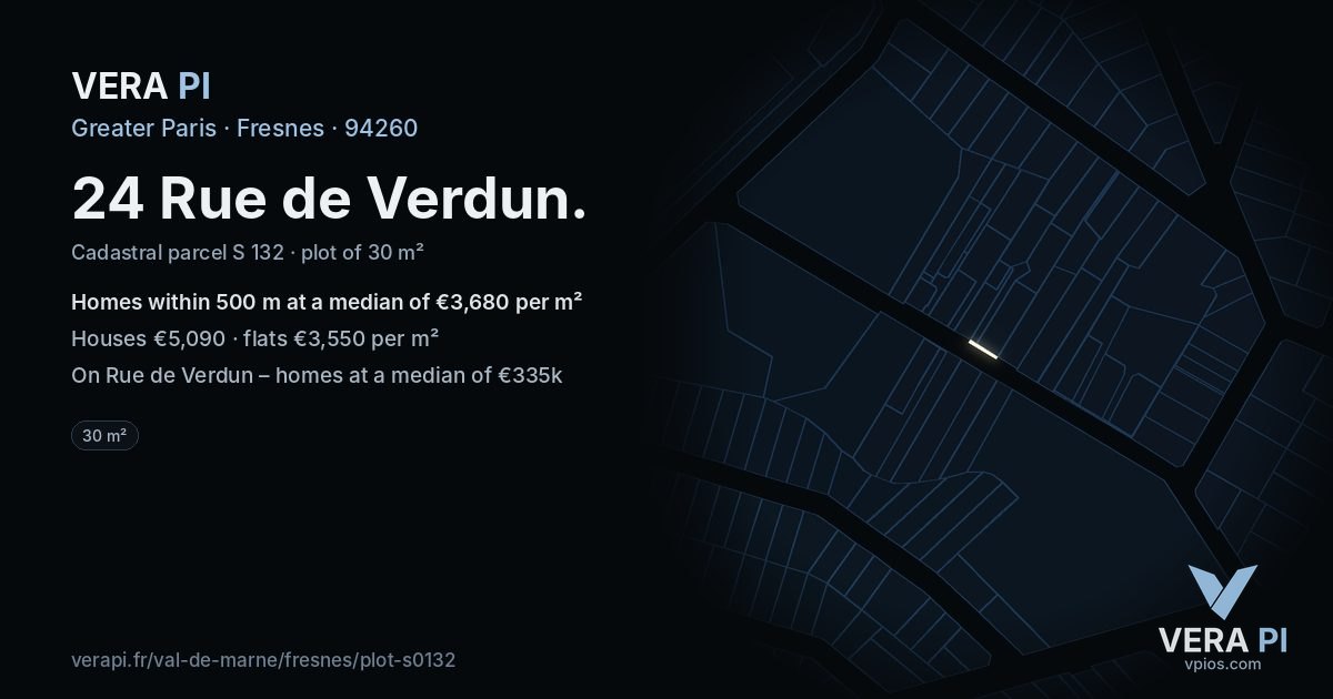 24 Rue de Verdun, Fresnes at night – the plot lit, the parcels around coloured by the prices near them