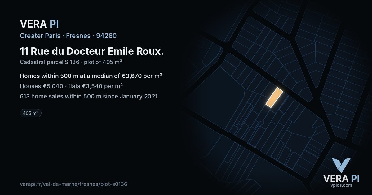 11 Rue du Docteur Emile Roux, Fresnes at night – the plot lit, the parcels around coloured by the prices near them