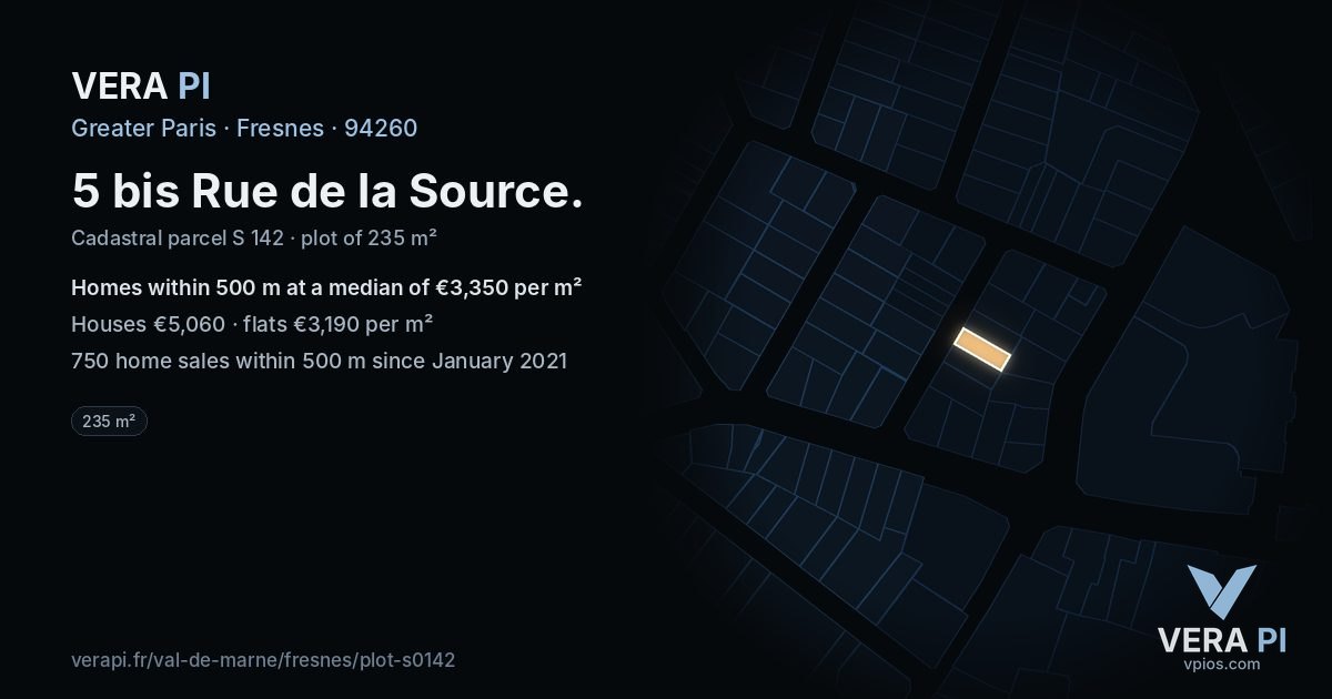 5 bis Rue de la Source, Fresnes at night – the plot lit, the parcels around coloured by the prices near them
