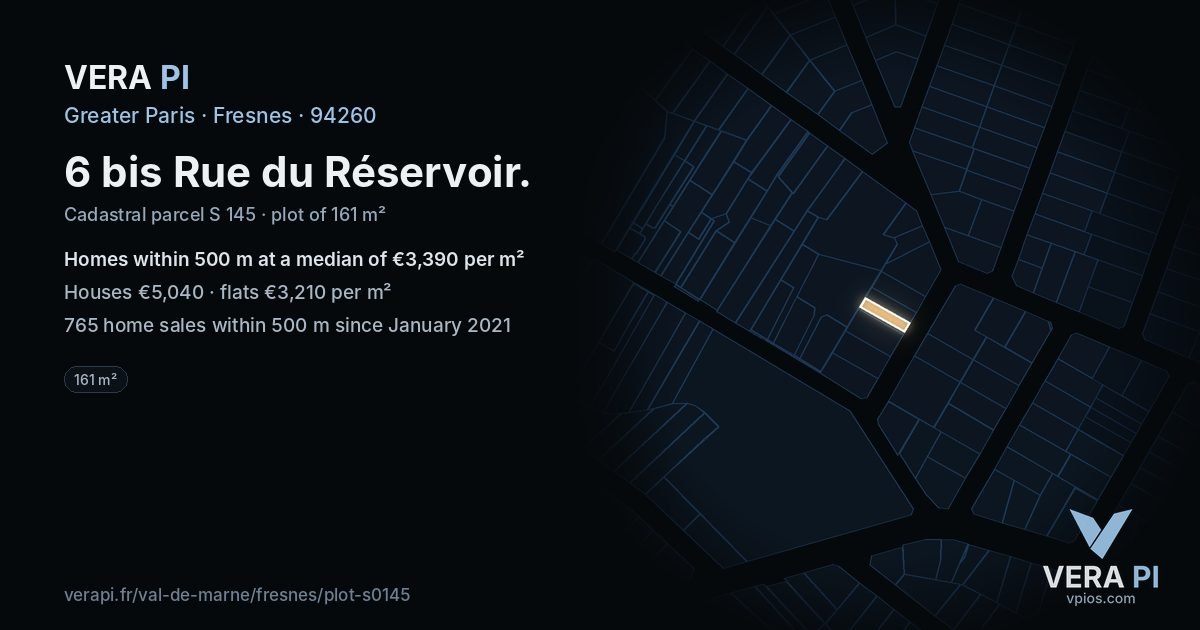 6 bis Rue du Réservoir, Fresnes at night – the plot lit, the parcels around coloured by the prices near them