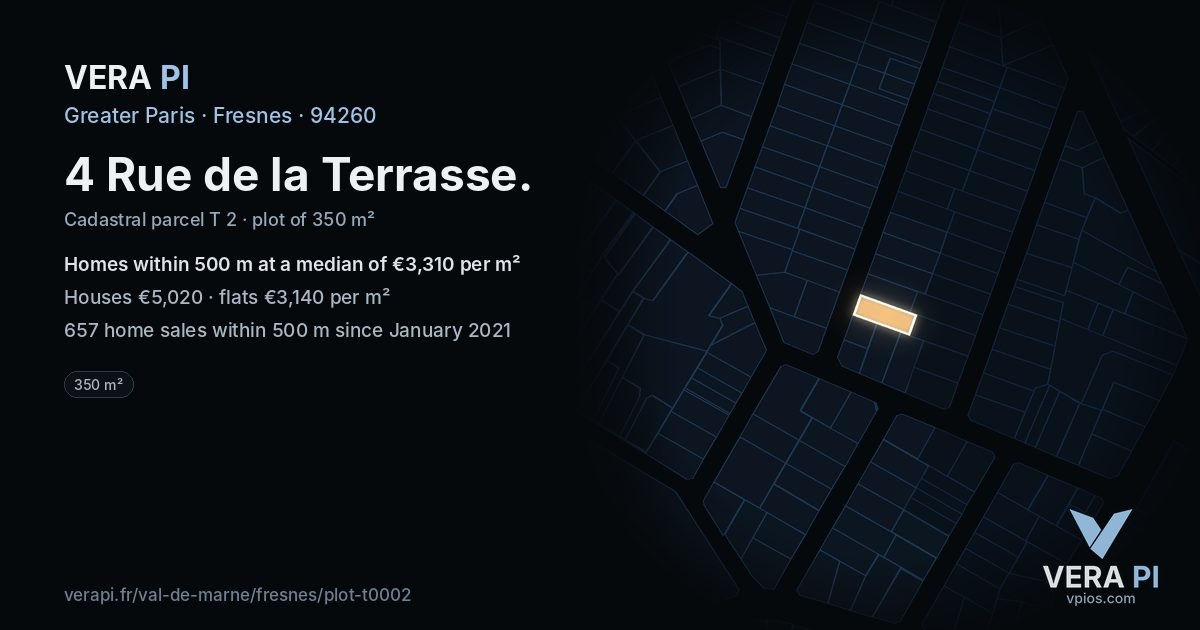4 Rue de la Terrasse, Fresnes at night – the plot lit, the parcels around coloured by the prices near them