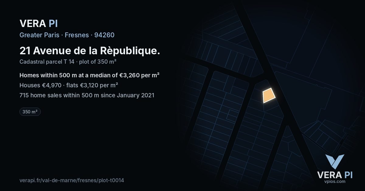 21 Avenue de la Rèpublique, Fresnes at night – the plot lit, the parcels around coloured by the prices near them