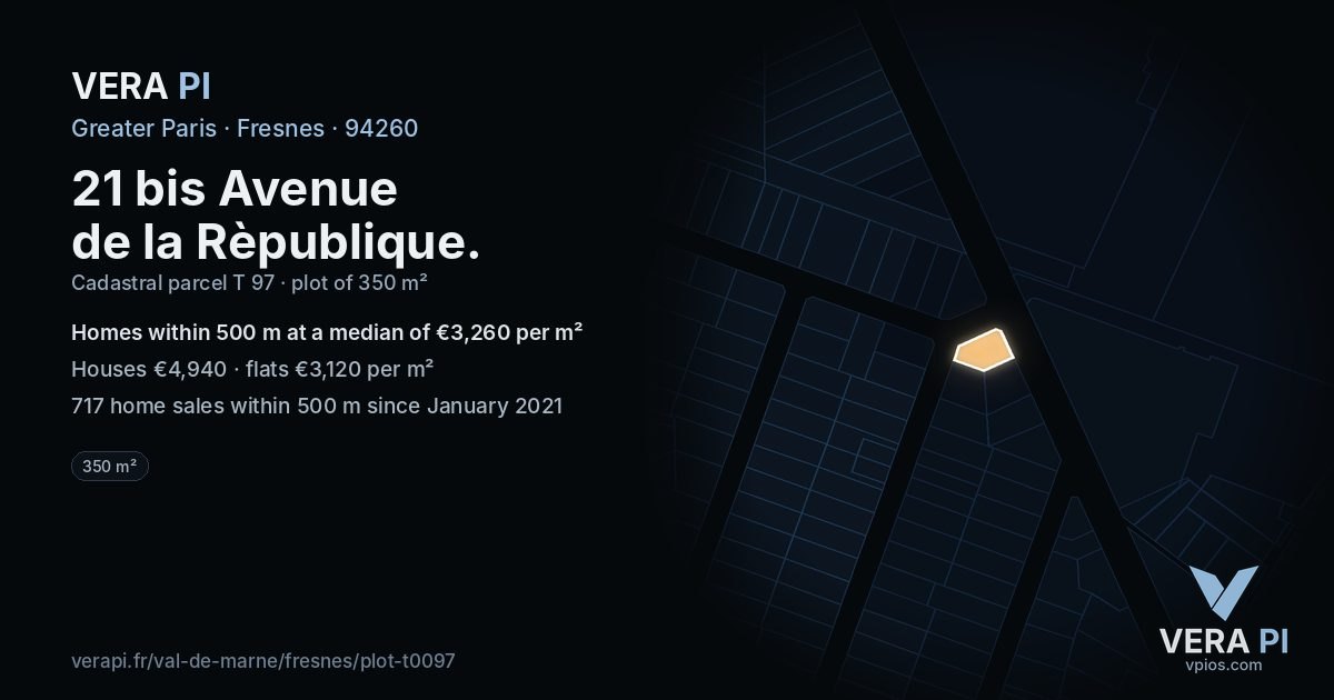 21 bis Avenue de la Rèpublique, Fresnes at night – the plot lit, the parcels around coloured by the prices near them