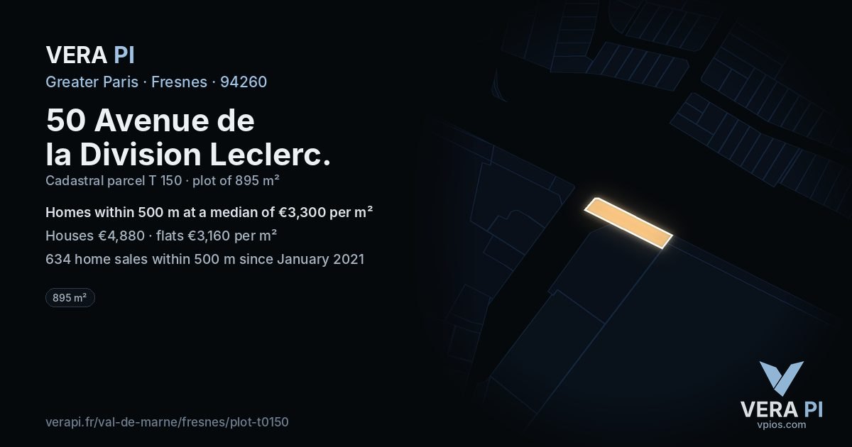 50 Avenue de la Division Leclerc, Fresnes at night – the plot lit, the parcels around coloured by the prices near them