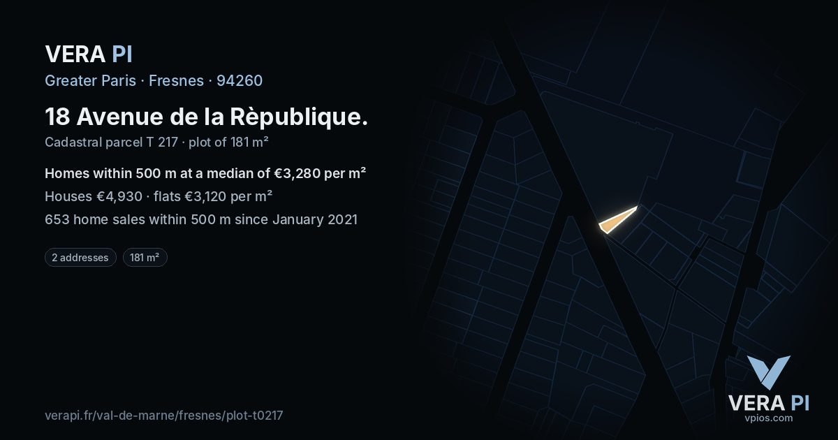 18 Avenue de la Rèpublique, Fresnes at night – the plot lit, the parcels around coloured by the prices near them