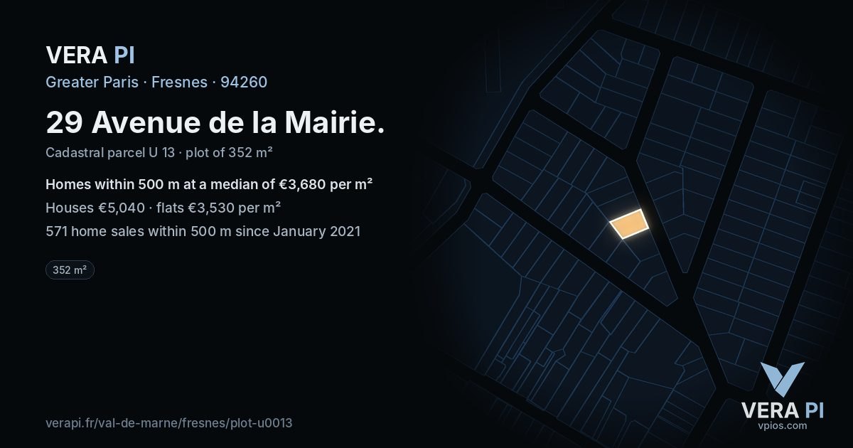 29 Avenue de la Mairie, Fresnes at night – the plot lit, the parcels around coloured by the prices near them