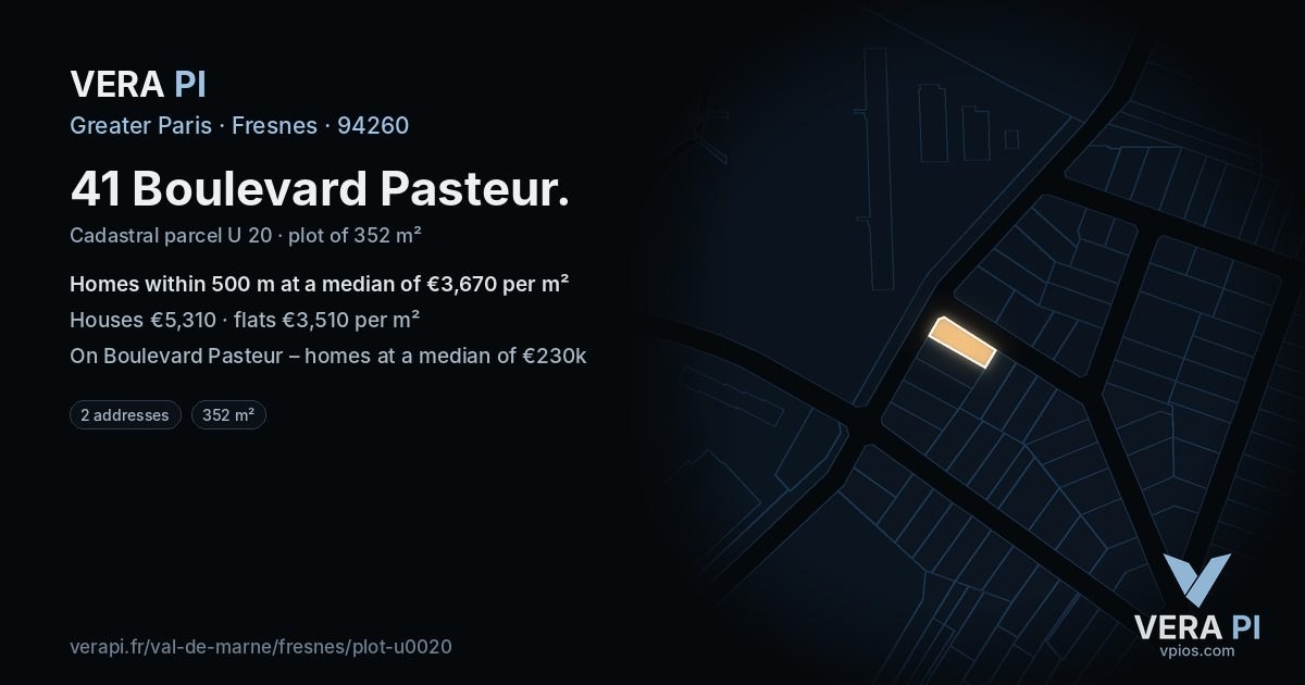 41 Boulevard Pasteur, Fresnes at night – the plot lit, the parcels around coloured by the prices near them