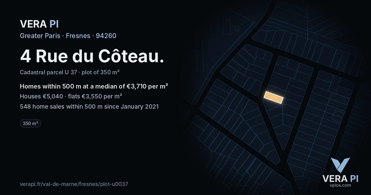 4 Rue du Côteau, Fresnes at night – the plot lit, the parcels around coloured by the prices near them