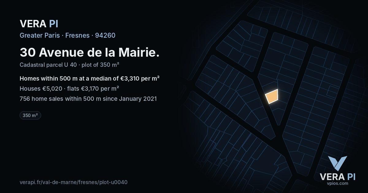 30 Avenue de la Mairie, Fresnes at night – the plot lit, the parcels around coloured by the prices near them