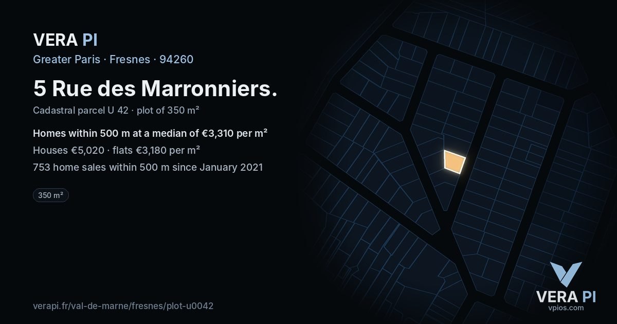 5 Rue des Marronniers, Fresnes at night – the plot lit, the parcels around coloured by the prices near them