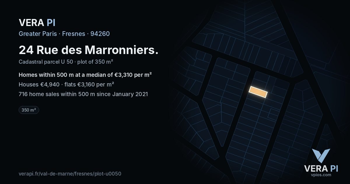 24 Rue des Marronniers, Fresnes at night – the plot lit, the parcels around coloured by the prices near them