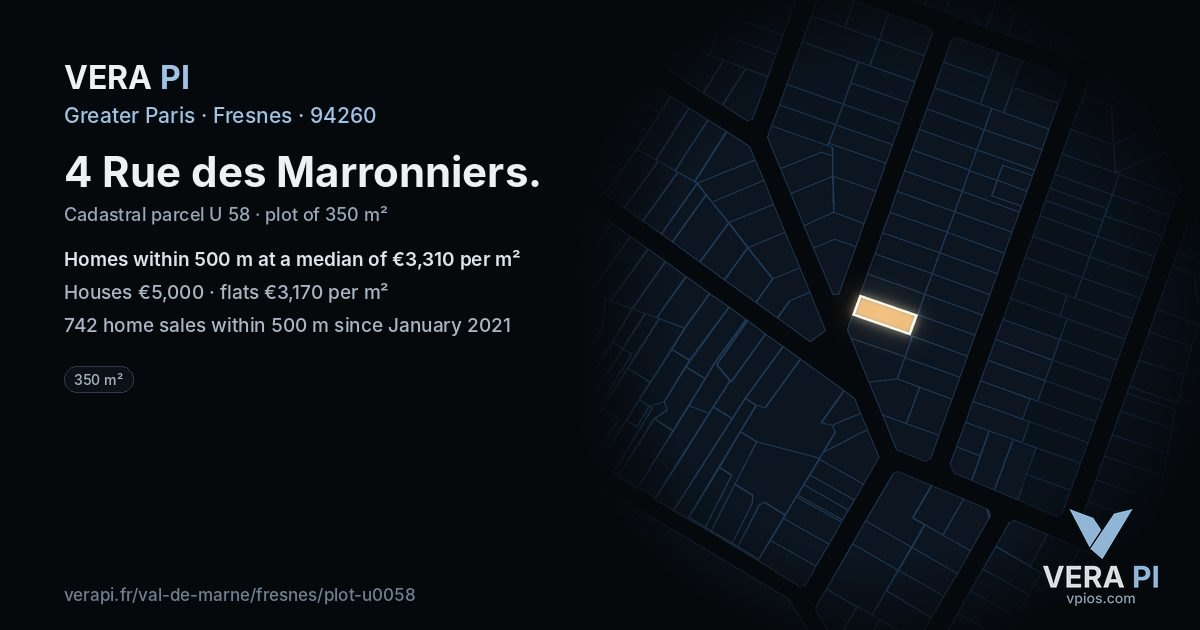 4 Rue des Marronniers, Fresnes at night – the plot lit, the parcels around coloured by the prices near them