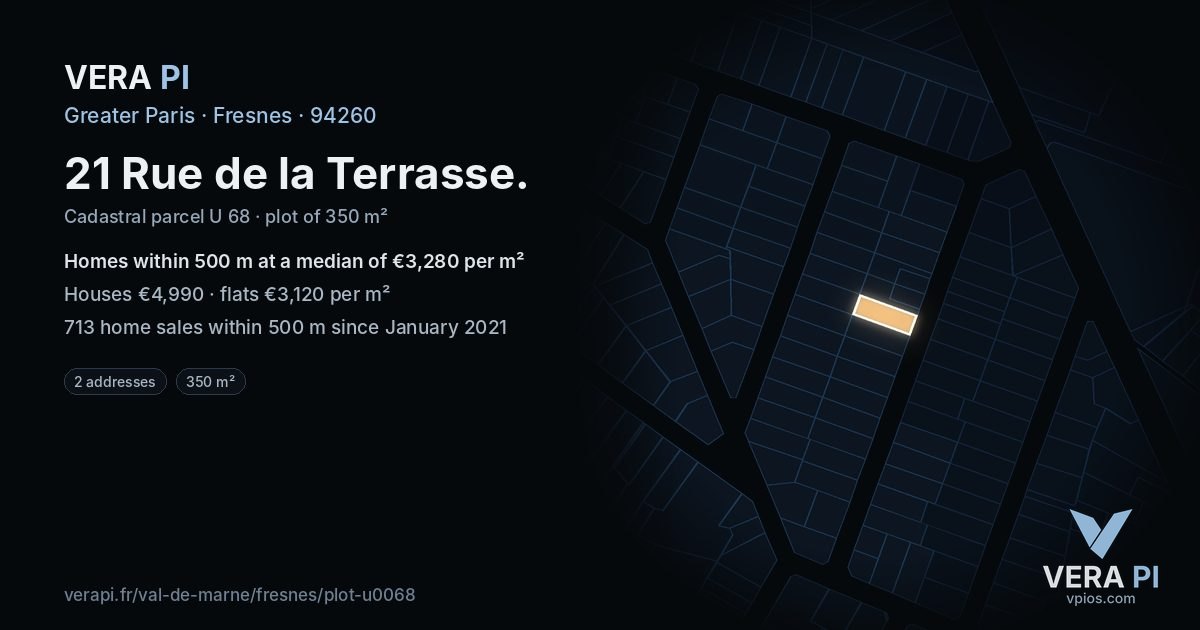 21 Rue de la Terrasse, Fresnes at night – the plot lit, the parcels around coloured by the prices near them