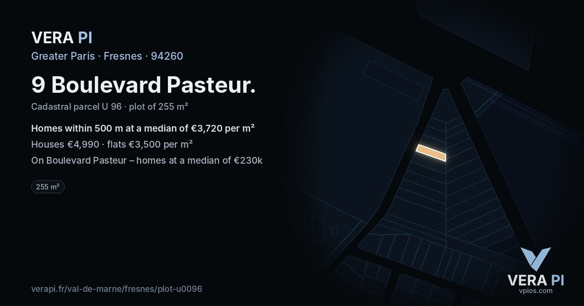 9 Boulevard Pasteur, Fresnes at night – the plot lit, the parcels around coloured by the prices near them