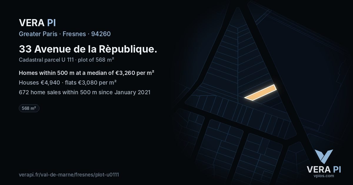 33 Avenue de la Rèpublique, Fresnes at night – the plot lit, the parcels around coloured by the prices near them