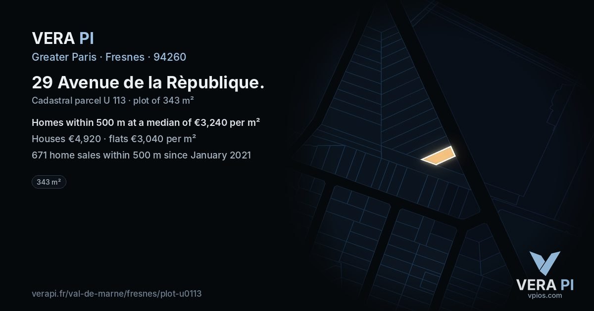 29 Avenue de la Rèpublique, Fresnes at night – the plot lit, the parcels around coloured by the prices near them