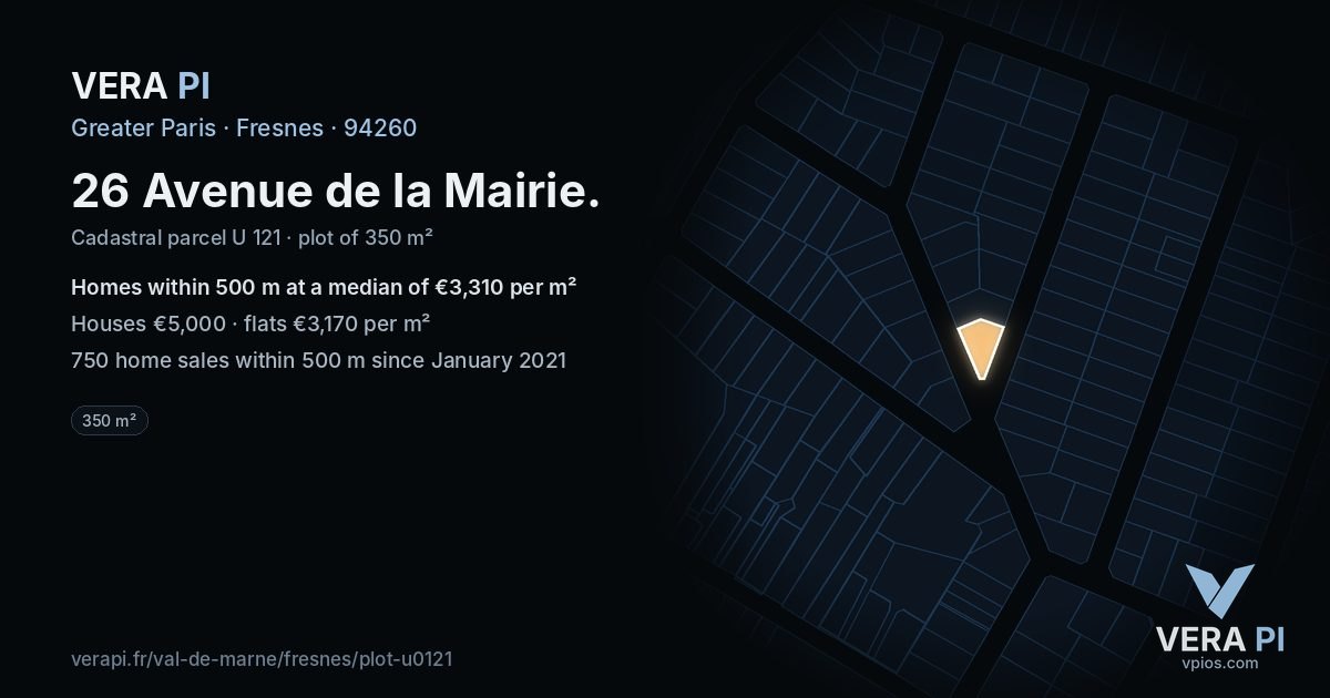 26 Avenue de la Mairie, Fresnes at night – the plot lit, the parcels around coloured by the prices near them