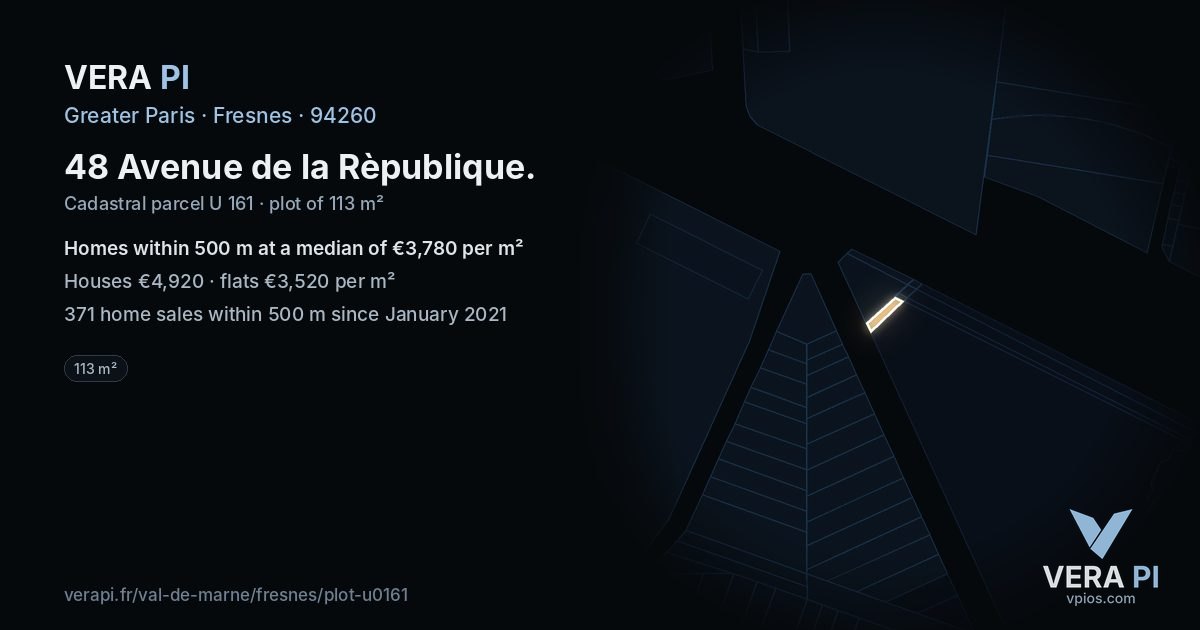 48 Avenue de la Rèpublique, Fresnes at night – the plot lit, the parcels around coloured by the prices near them