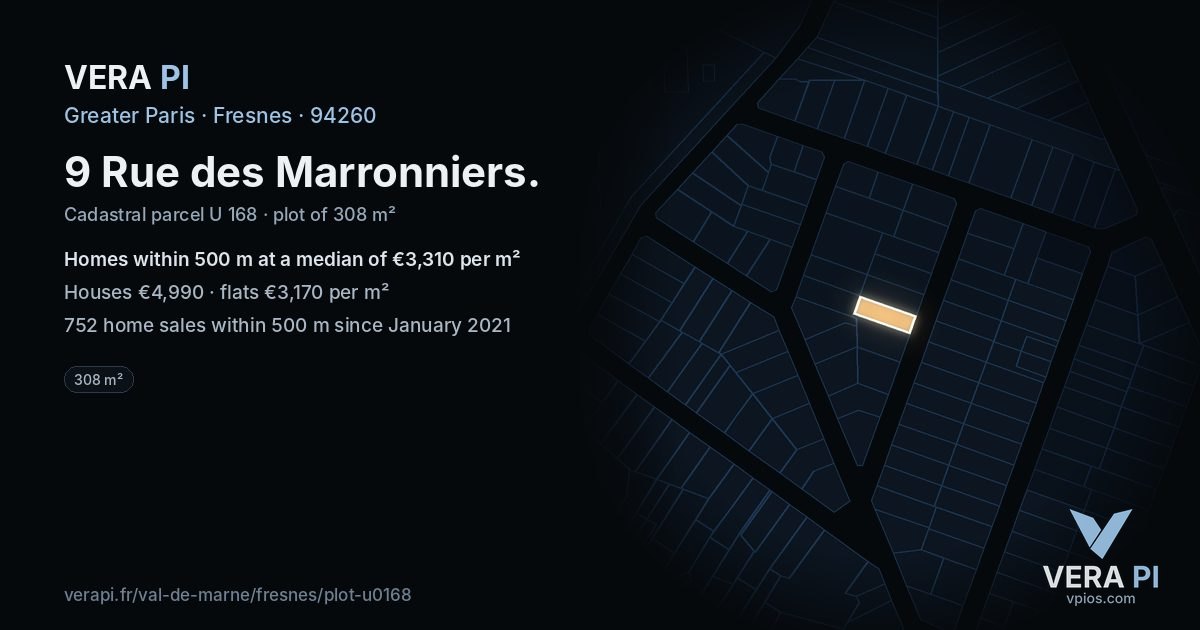 9 Rue des Marronniers, Fresnes at night – the plot lit, the parcels around coloured by the prices near them