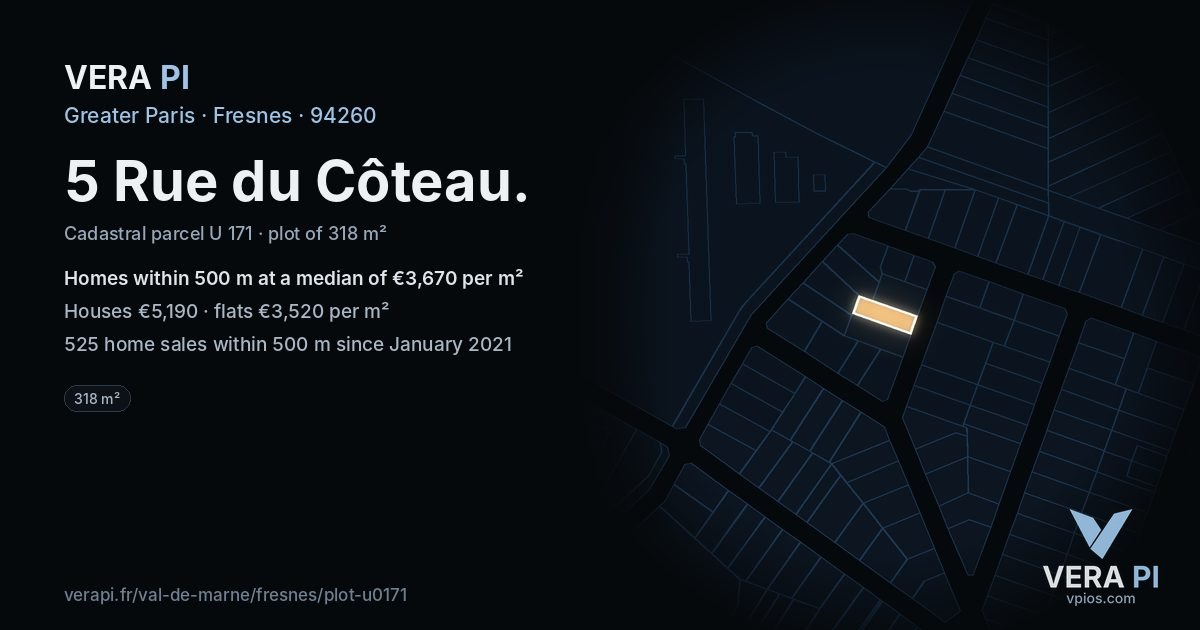 5 Rue du Côteau, Fresnes at night – the plot lit, the parcels around coloured by the prices near them