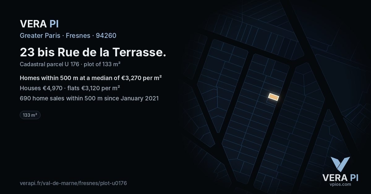 23 bis Rue de la Terrasse, Fresnes at night – the plot lit, the parcels around coloured by the prices near them
