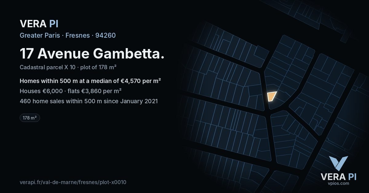 17 Avenue Gambetta, Fresnes at night – the plot lit, the parcels around coloured by the prices near them