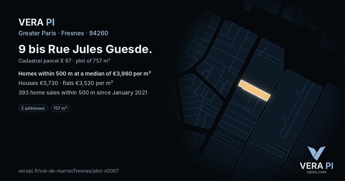 9 bis Rue Jules Guesde, Fresnes at night – the plot lit, the parcels around coloured by the prices near them