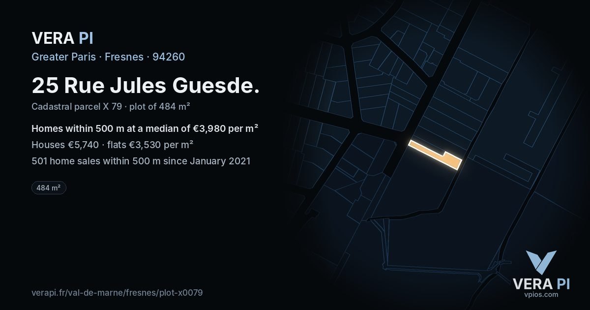 25 Rue Jules Guesde, Fresnes at night – the plot lit, the parcels around coloured by the prices near them