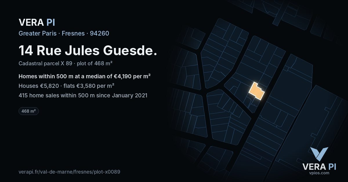 14 Rue Jules Guesde, Fresnes at night – the plot lit, the parcels around coloured by the prices near them