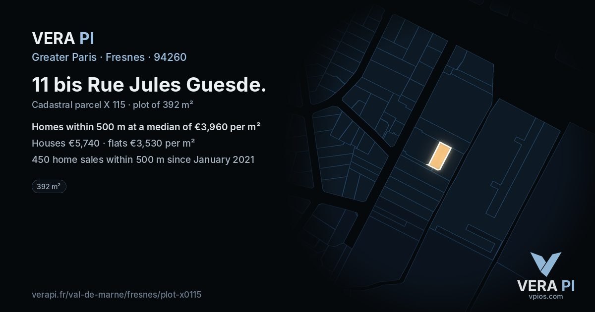 11 bis Rue Jules Guesde, Fresnes at night – the plot lit, the parcels around coloured by the prices near them