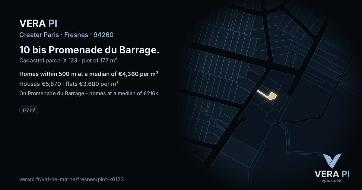 10 bis Promenade du Barrage, Fresnes at night – the plot lit, the parcels around coloured by the prices near them