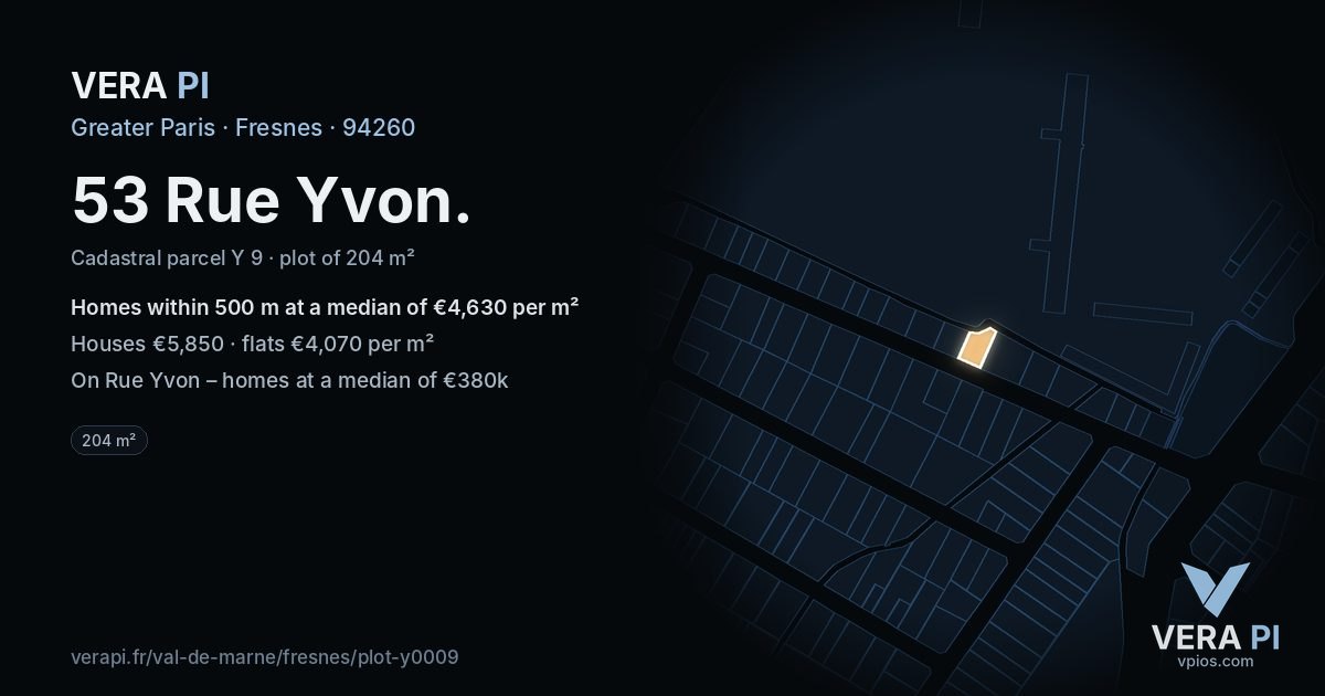 53 Rue Yvon, Fresnes at night – the plot lit, the parcels around coloured by the prices near them